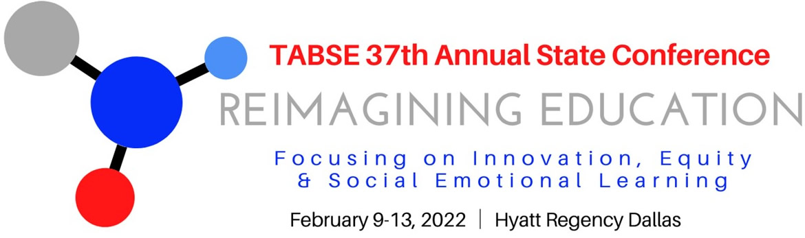 TABSE 37th Annual Educators State Conference