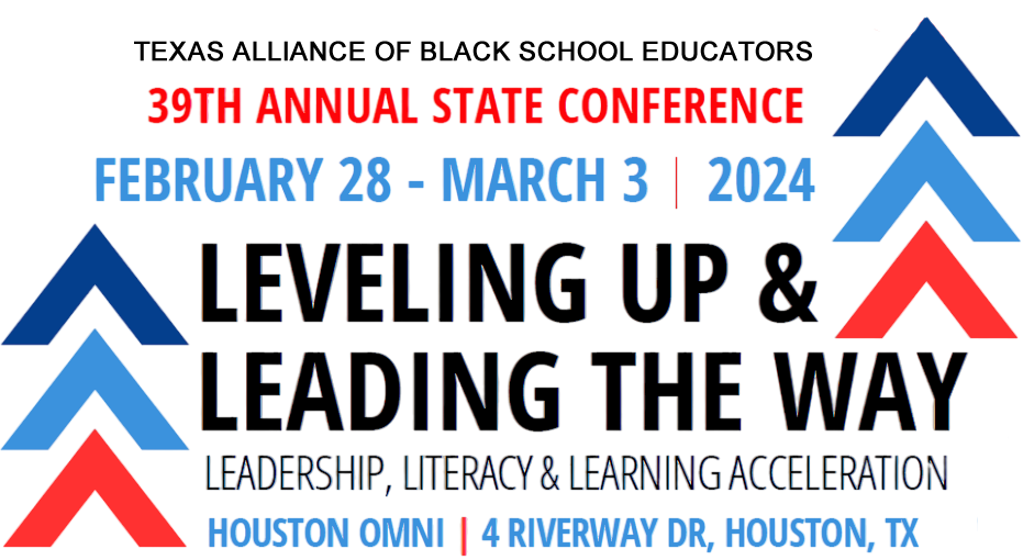Leveling Up and Leading The Way - TABSE Conference